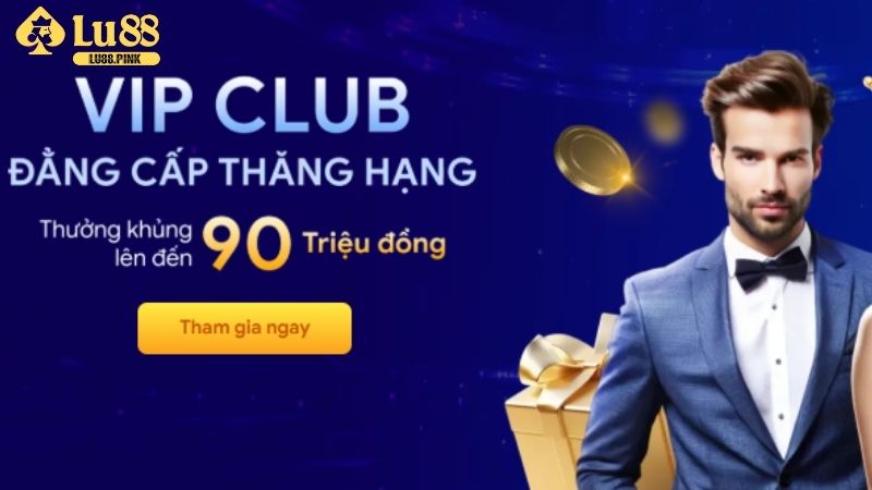 Ưu đãi VIP Member Lu88 là gì